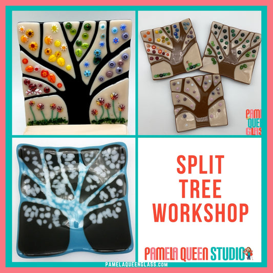 Fused Glass Split Tree Project WORKSHOP