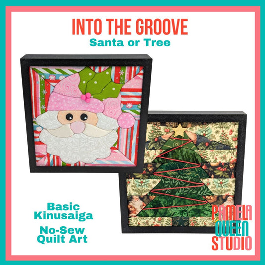 July 23 Into the Groove Christmas in July No Sew Quilt Santa or Tree